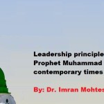 Leadership principles of Prophet Muhammad in contemporary times